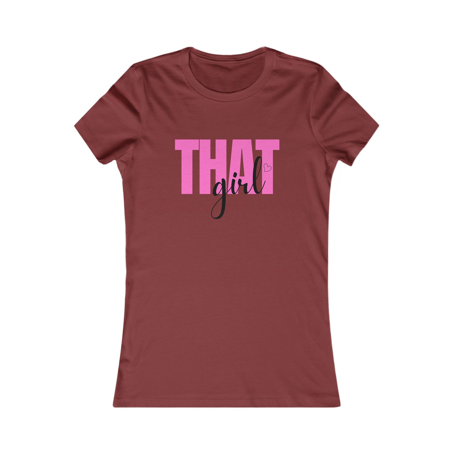"That Girl" - Graphic Tee