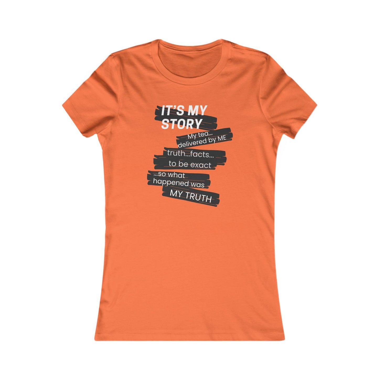 It's My Story tee