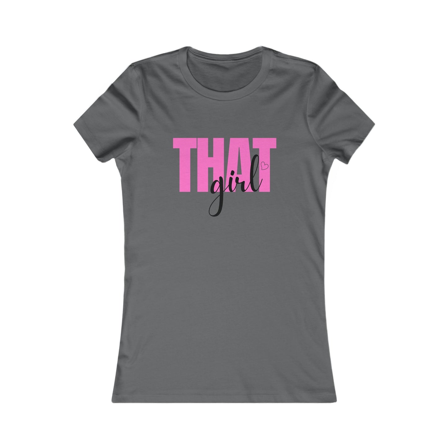 That Girl Fitted T-Shirt