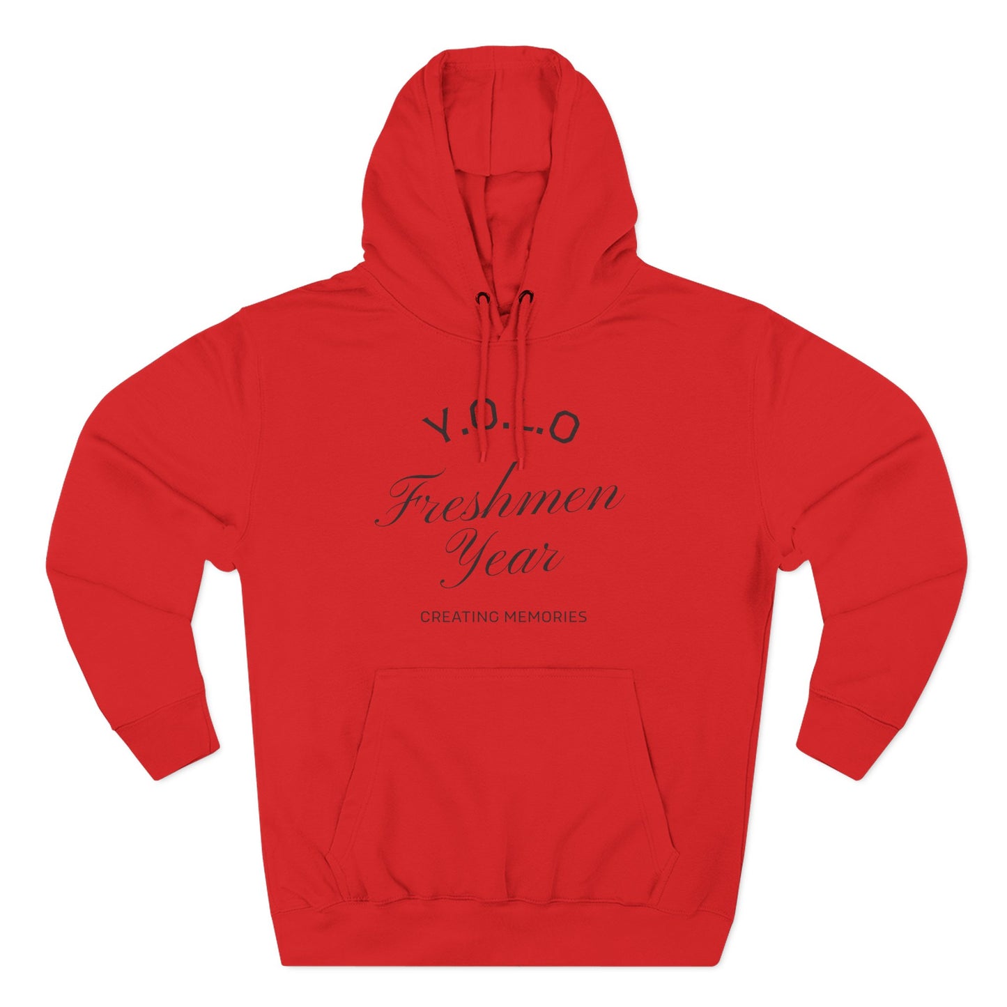 Y.O.L.O Freshmen Year Hoodie