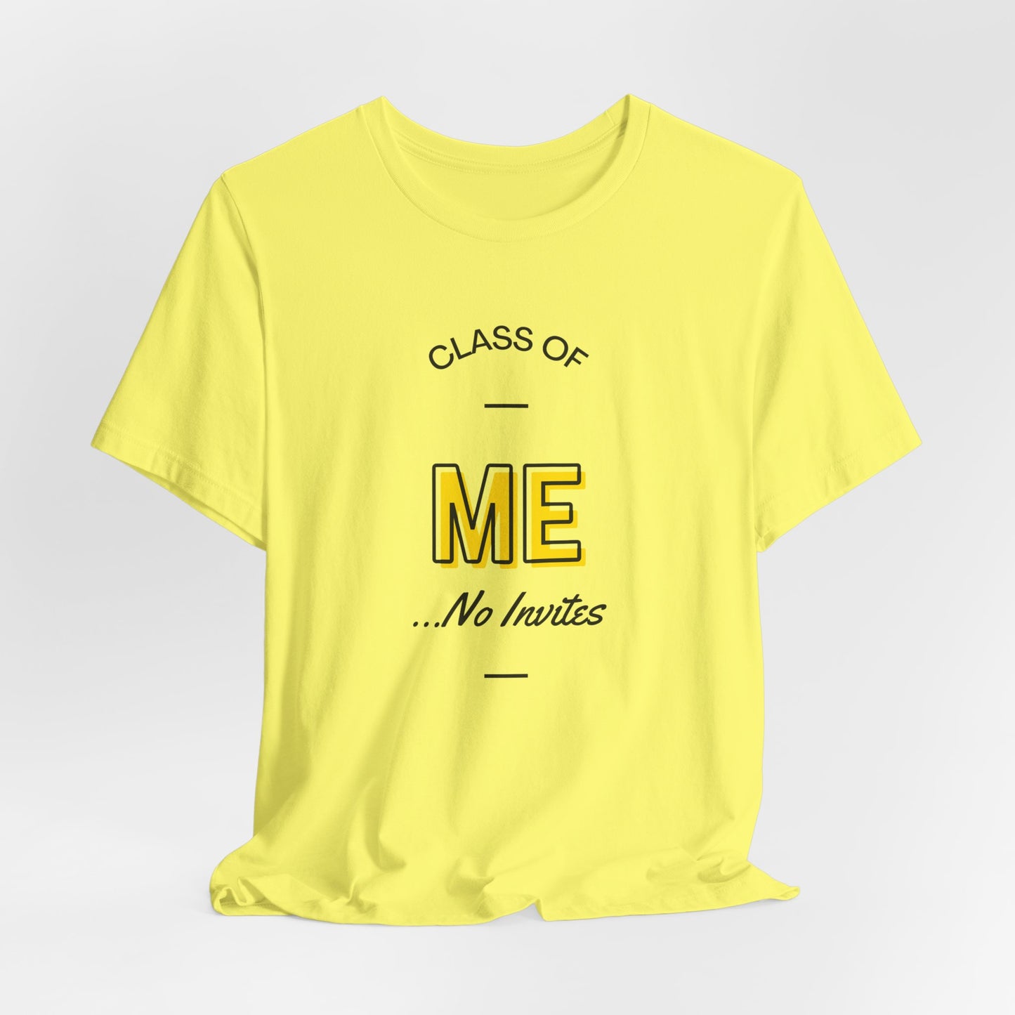 "Class of Me" Jersey Short Sleeve Tee