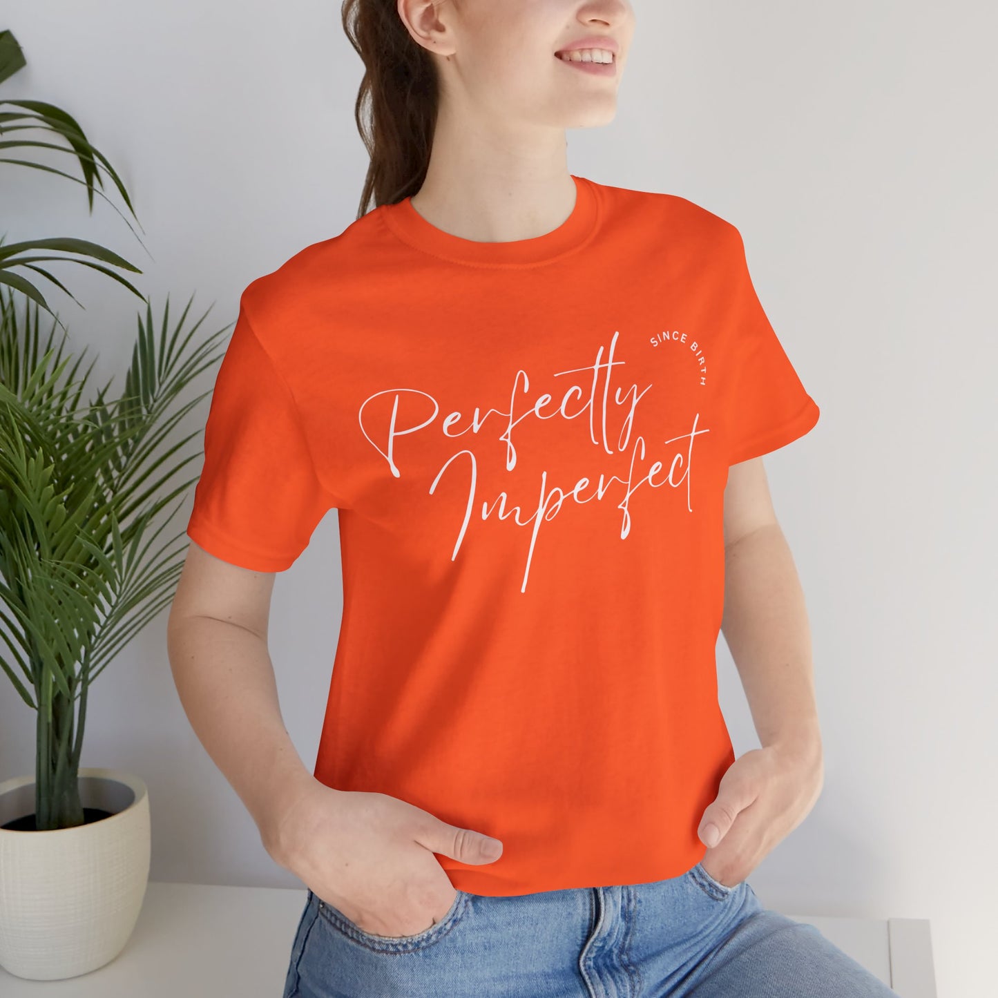 Perfectly Imperfect Fitted T-Shirt