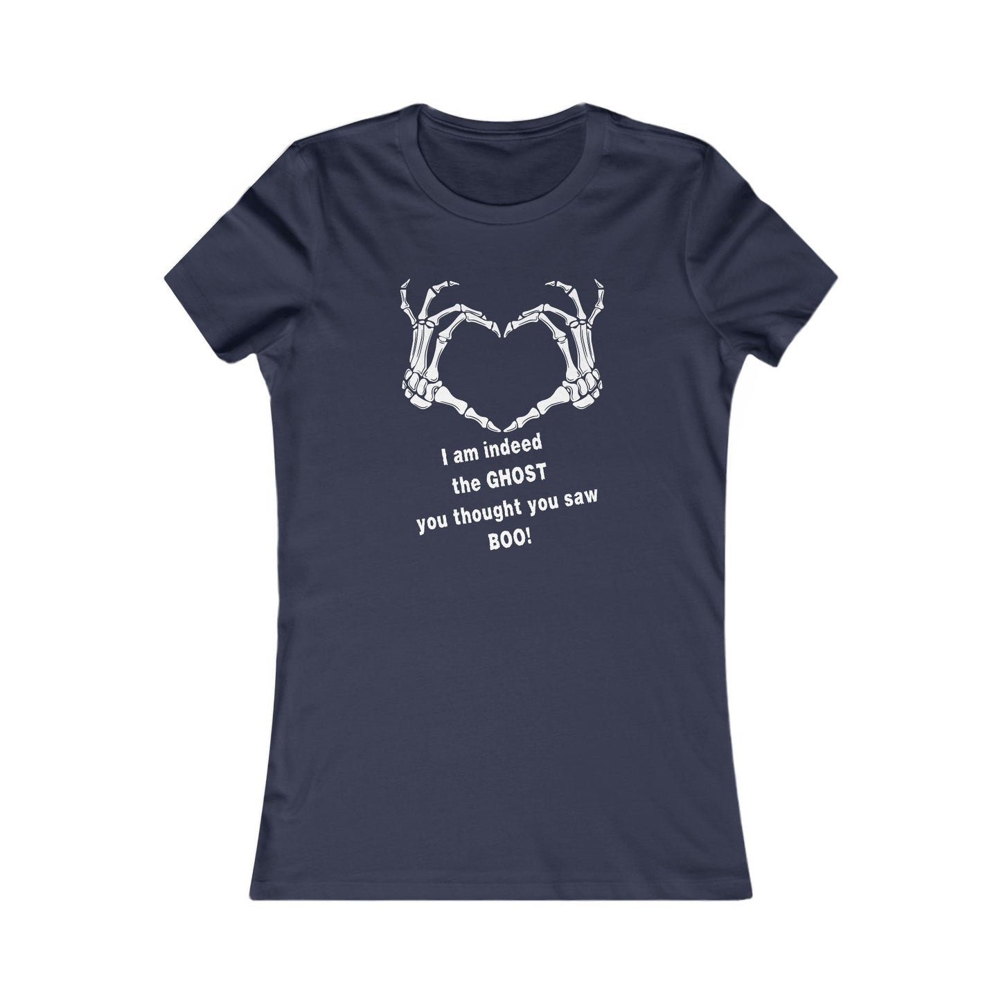 I am indeed the GHOST who thought you saw... BOO! T-Shirt