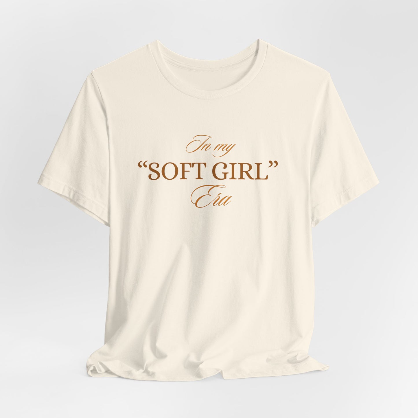 "Soft Girl Era" Jersey Short Sleeve Tee