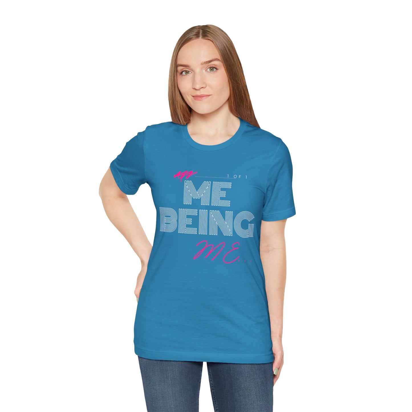ME being Me T-Shirt