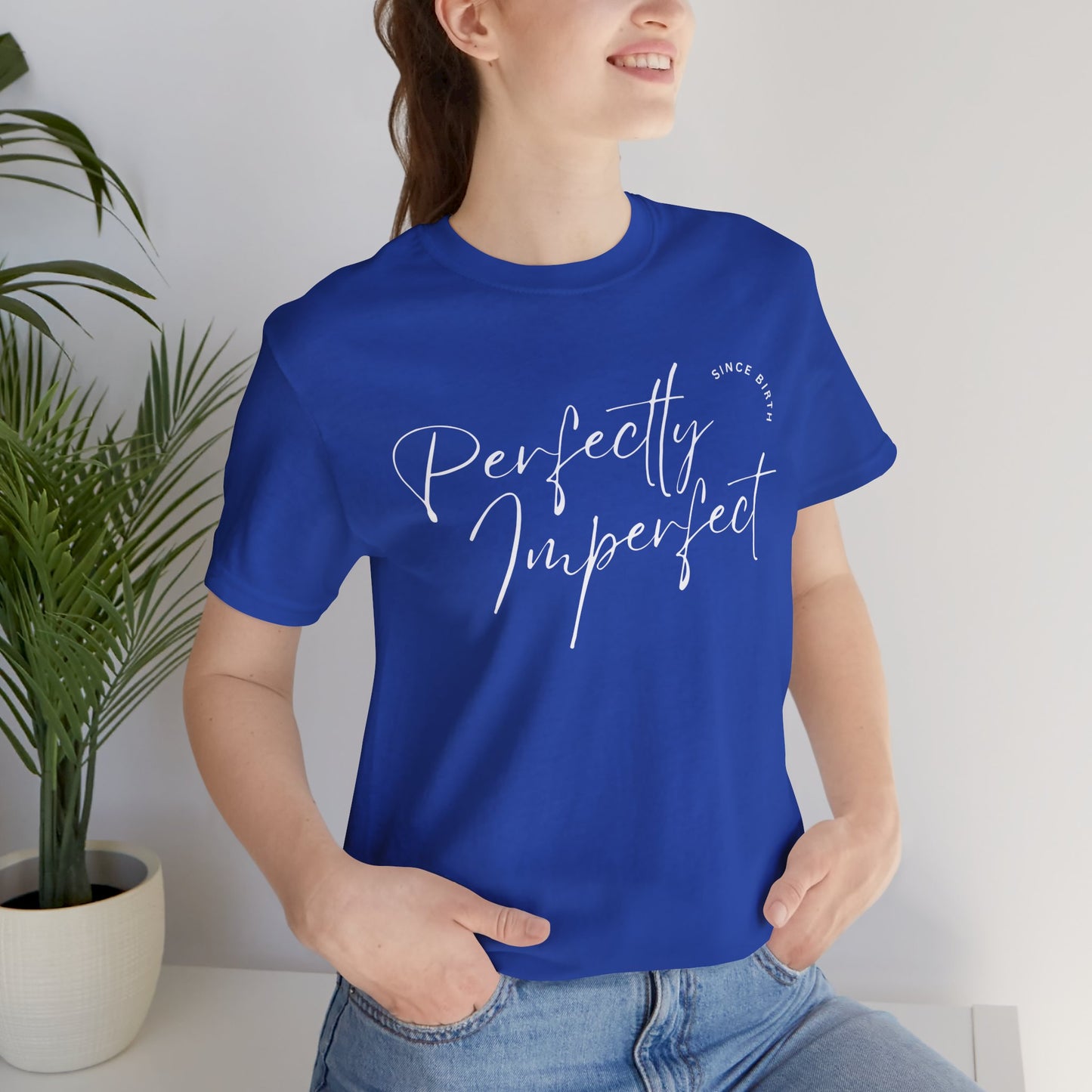 Perfectly Imperfect Fitted T-Shirt