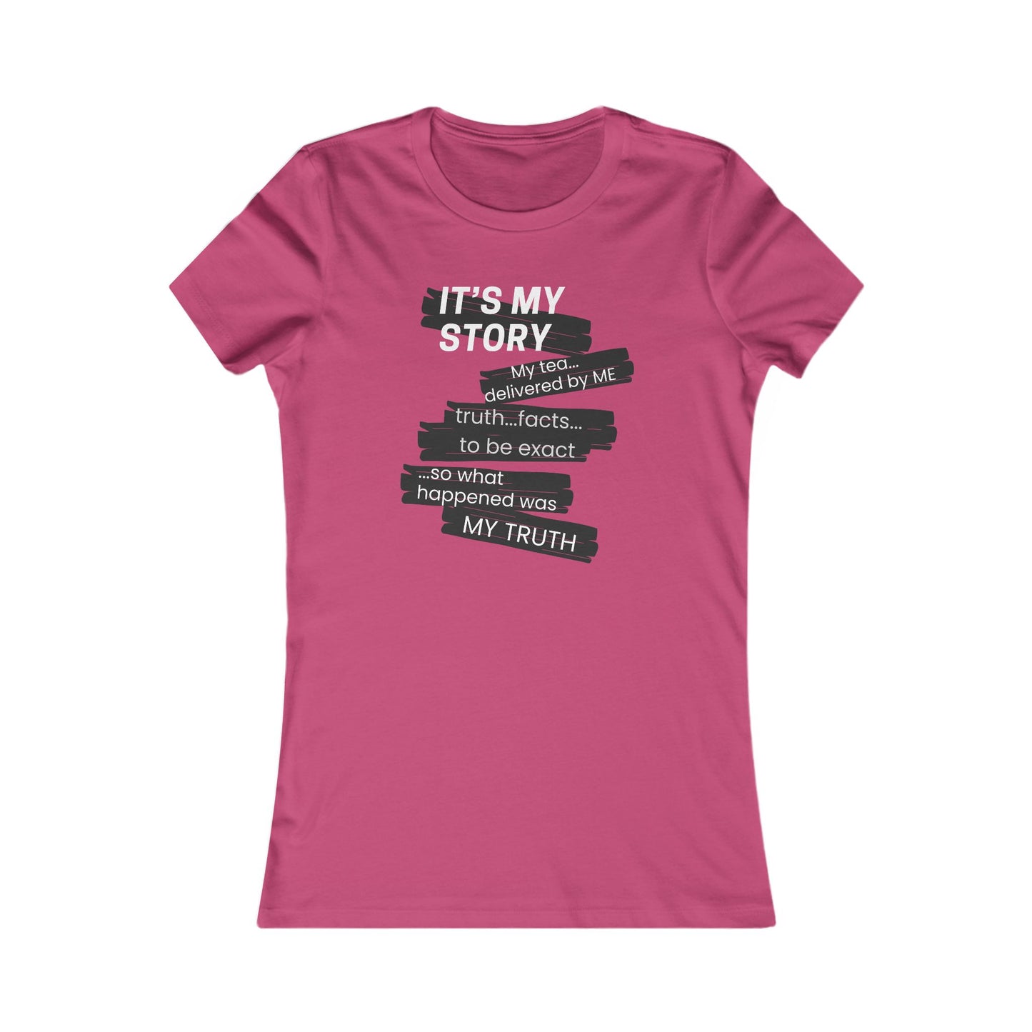It's My Story tee