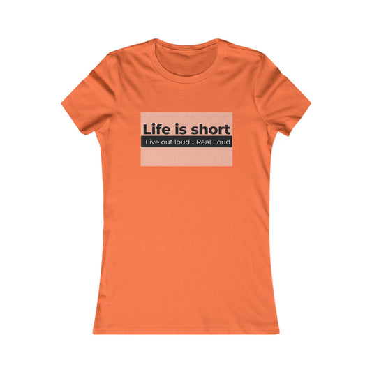 "Live Out Loud" - Women's Graphic Tee
