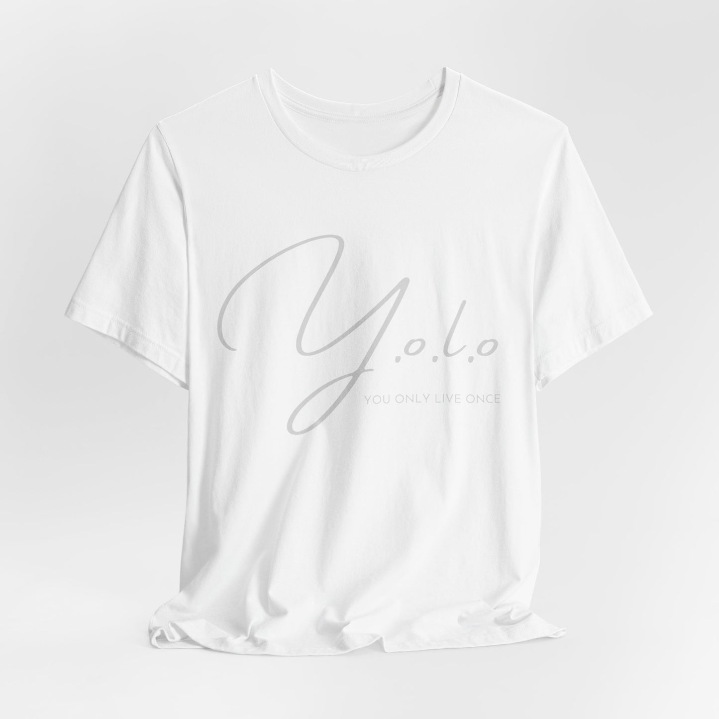 Y.O.L.O You Only Live Once T-Shirt