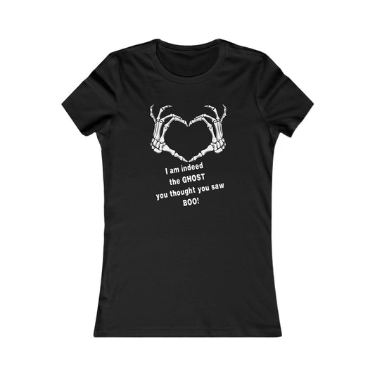 I am indeed the GHOST who thought you saw... BOO! T-Shirt