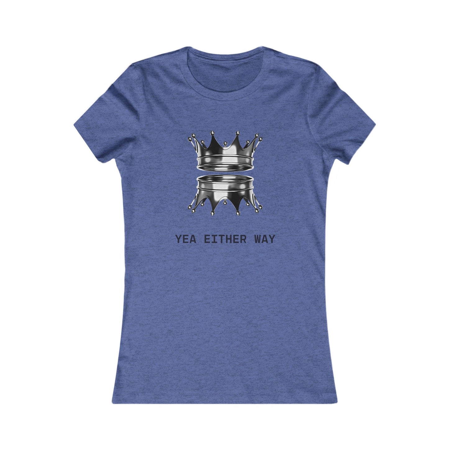 Yea Either Way Fitted T-Shirt