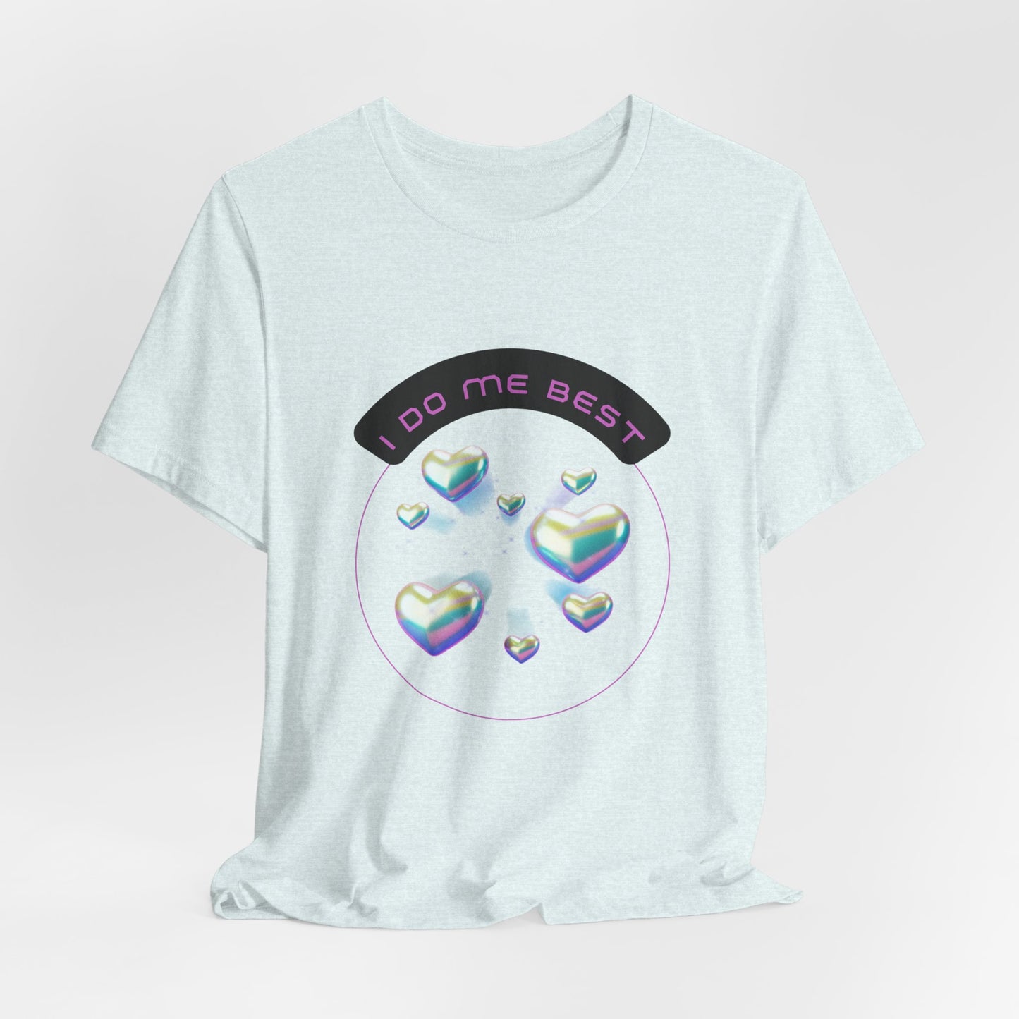 "I Do Me Best" Jersey Short Sleeve Tee