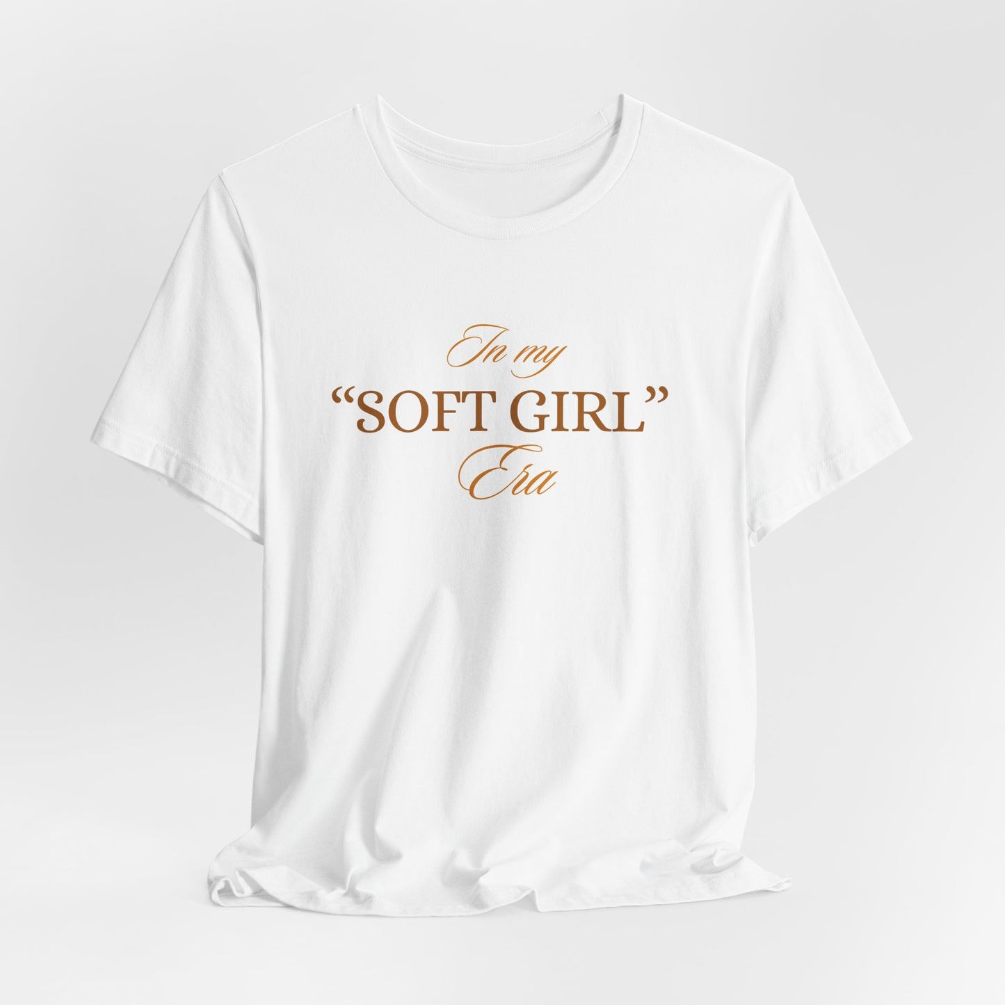 "Soft Girl Era" Jersey Short Sleeve Tee