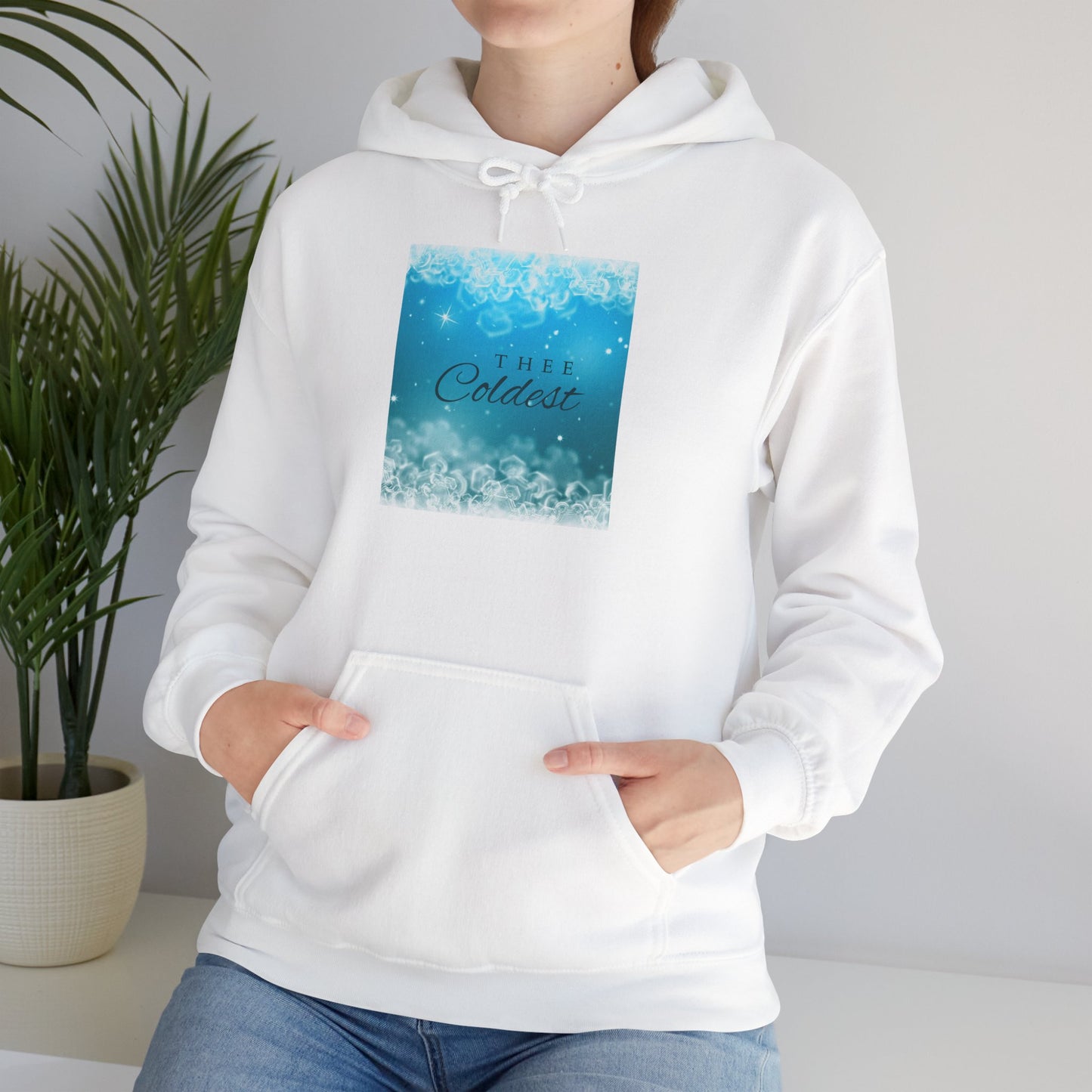 Thee Coldest Hoodie