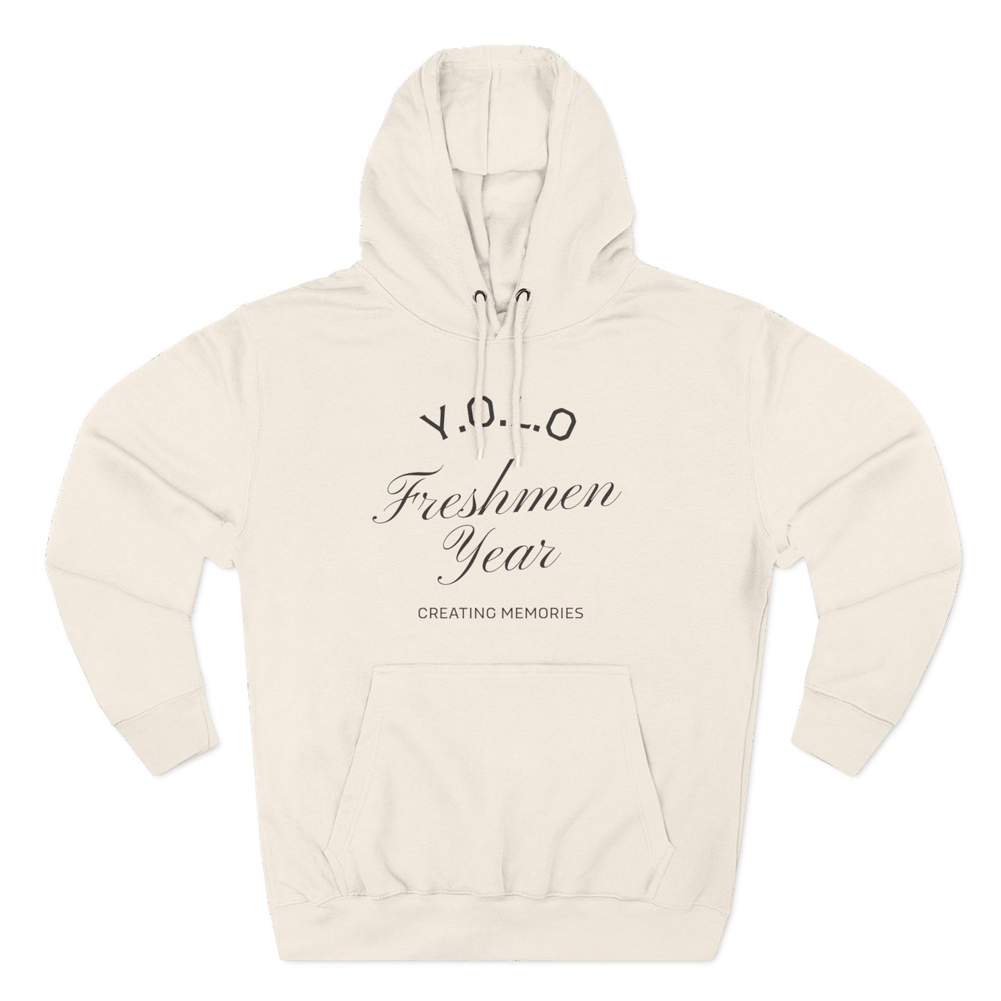 Y.O.L.O Freshmen Year Hoodie