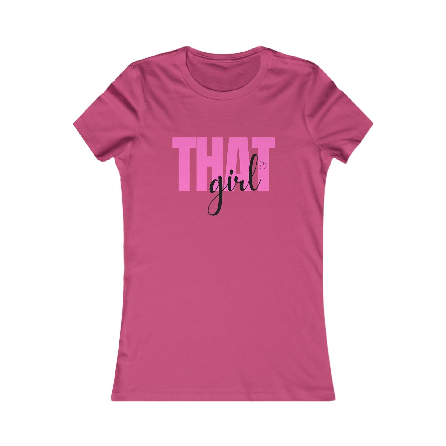 That Girl Fitted T-Shirt
