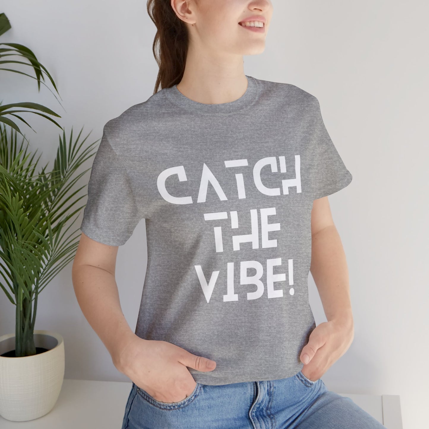 Catch the ViBe T-Shirt