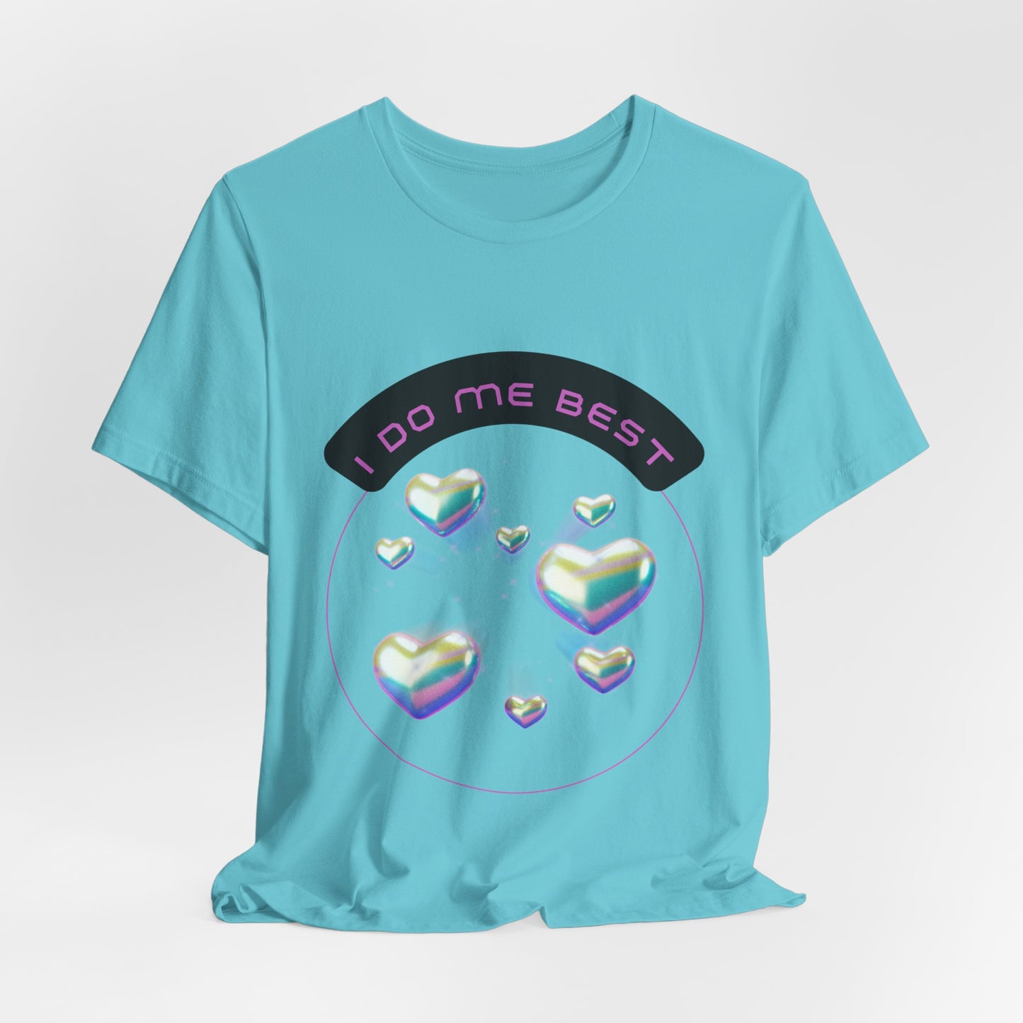 I Do Me Best T-Shirt