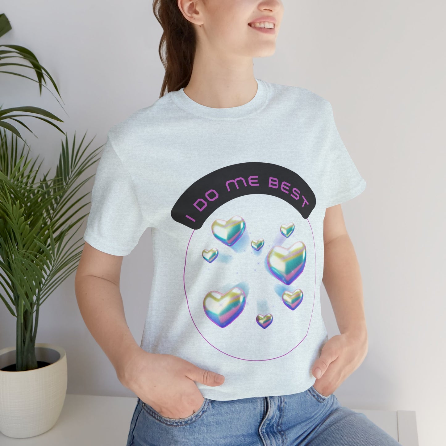 I Do Me Best T-Shirt