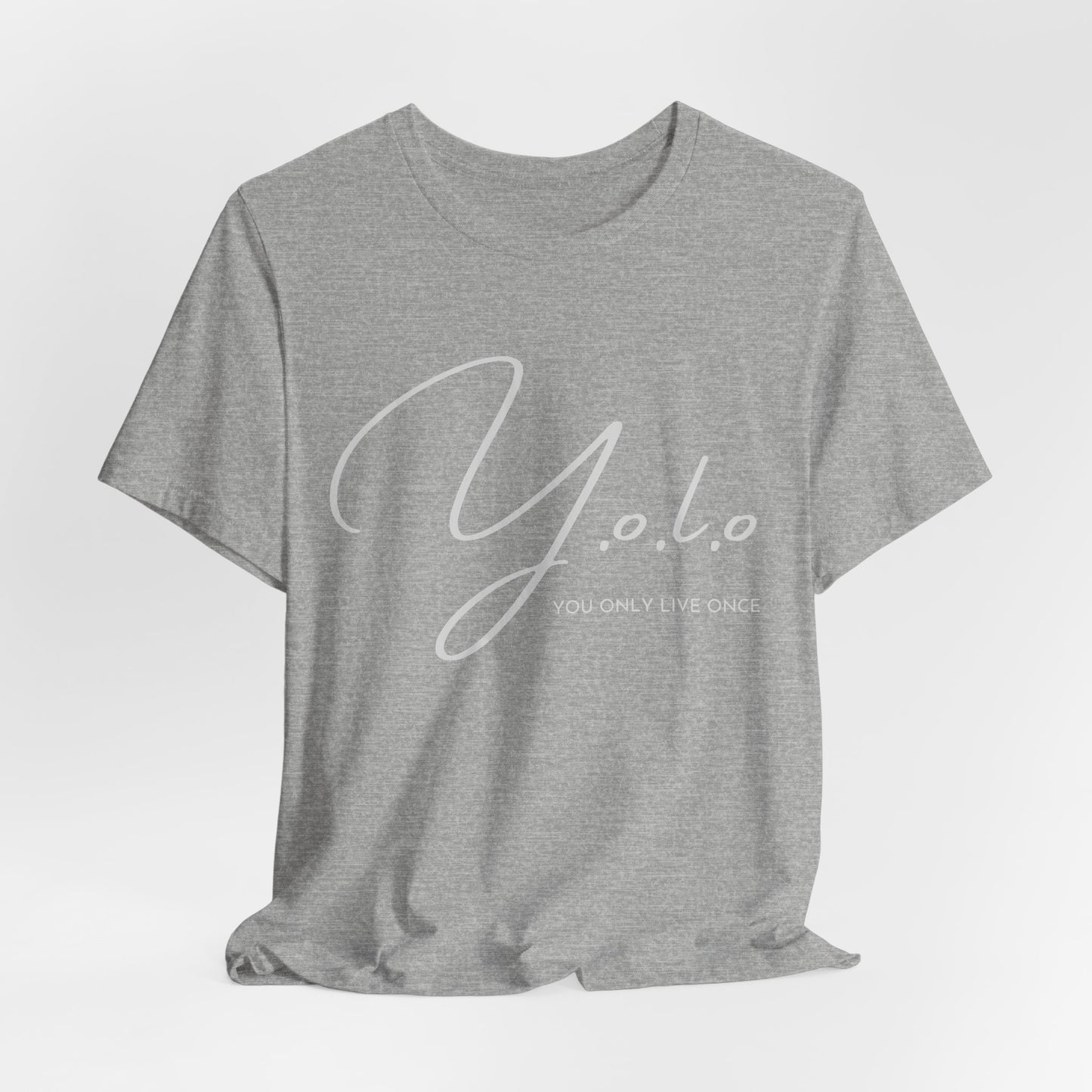 Y.O.L.O You Only Live Once T-Shirt
