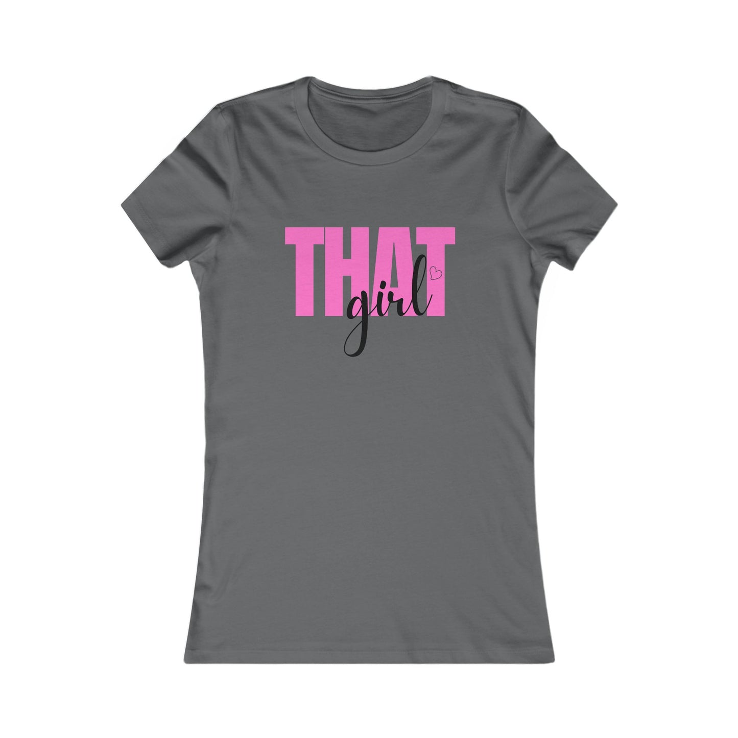 "That Girl" - Graphic Tee
