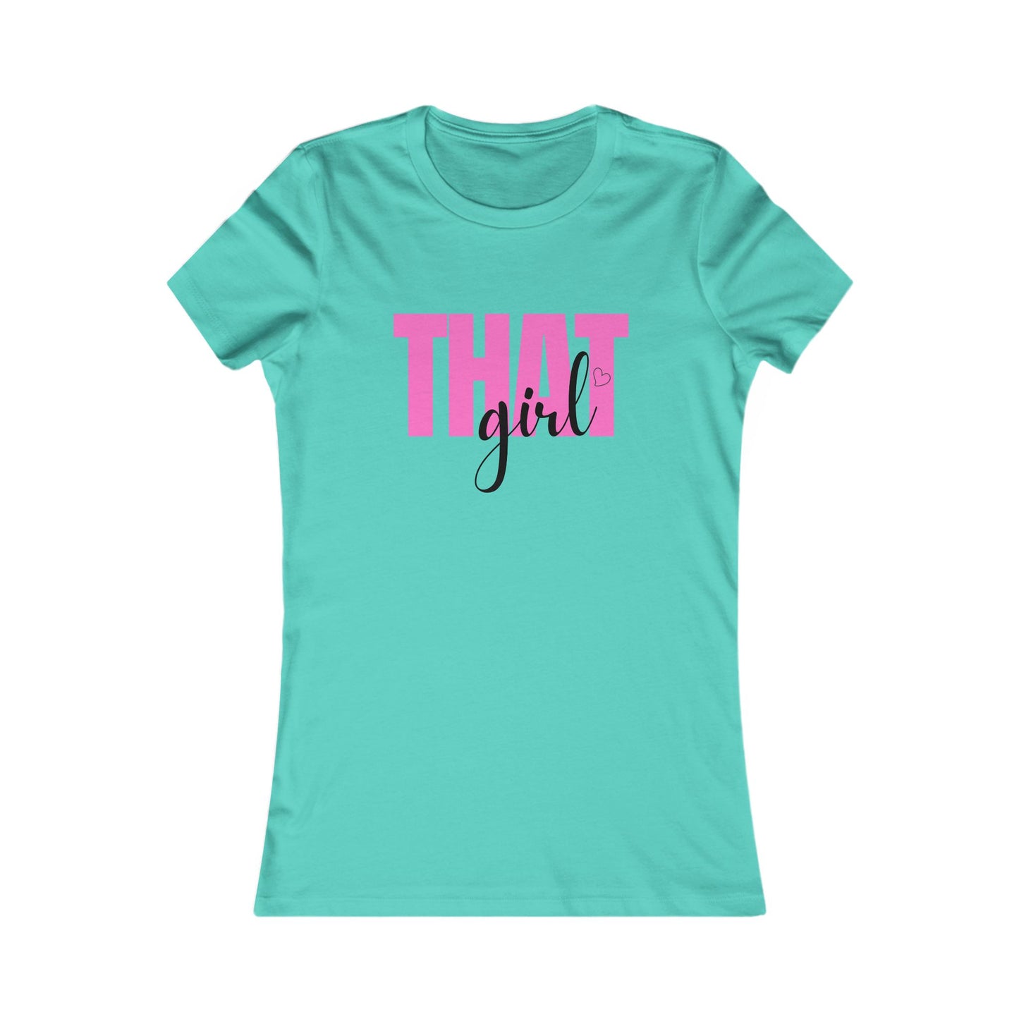"That Girl" - Graphic Tee