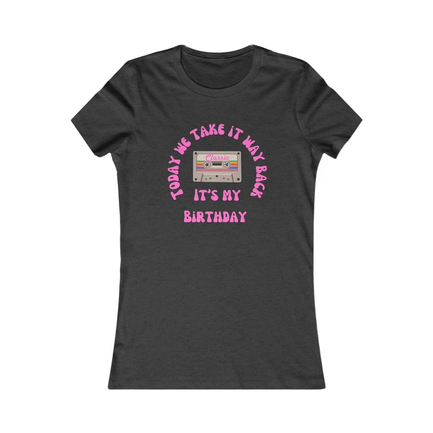It's My Birthday Fitted T-Shirt