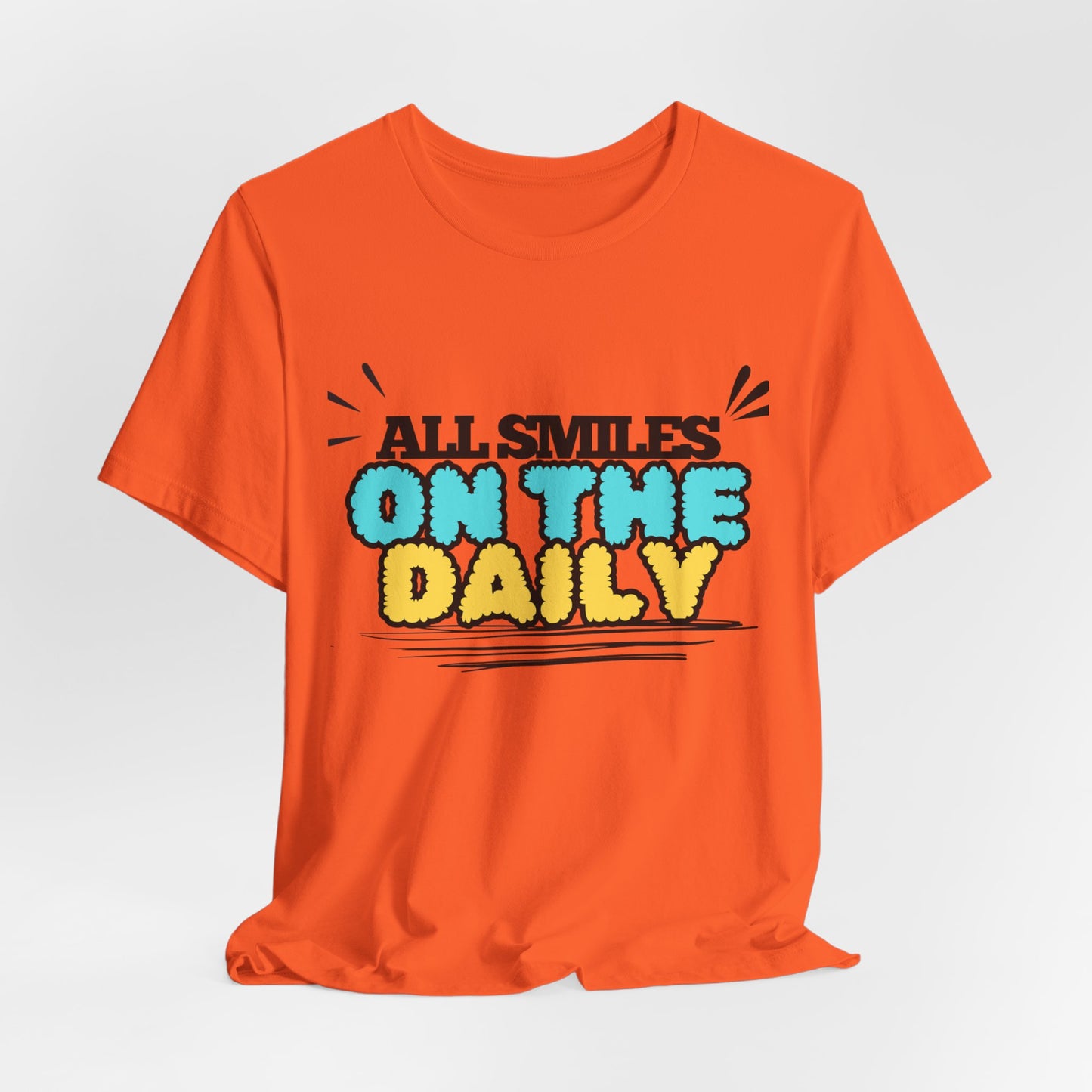 All Smiles on the Daily T-Shirt