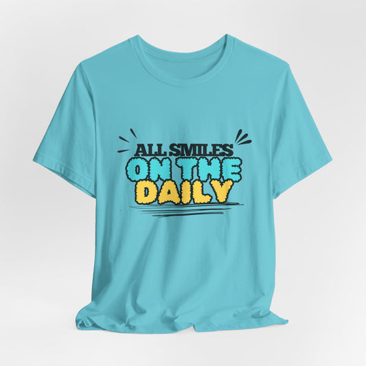" All Smiles on the Daily" Jersey Short Sleeve Tee