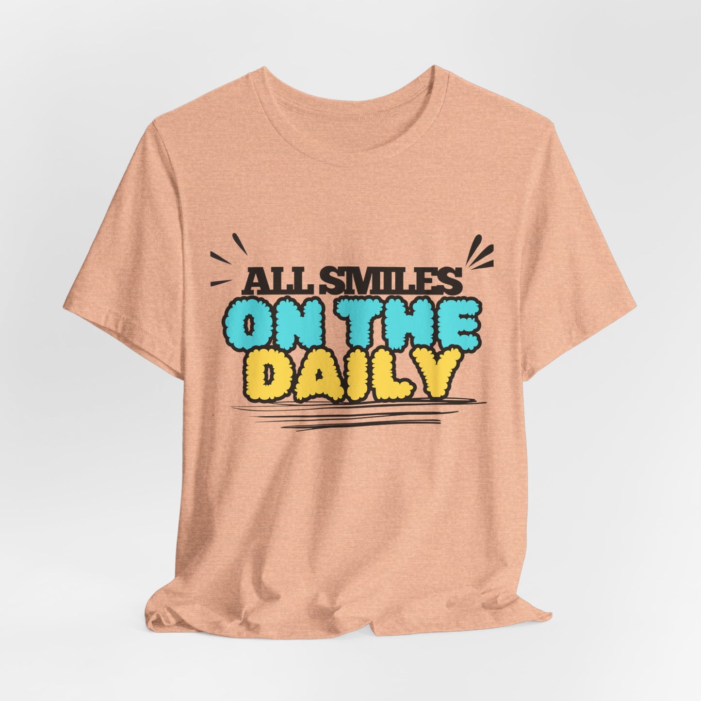 All Smiles on the Daily T-Shirt