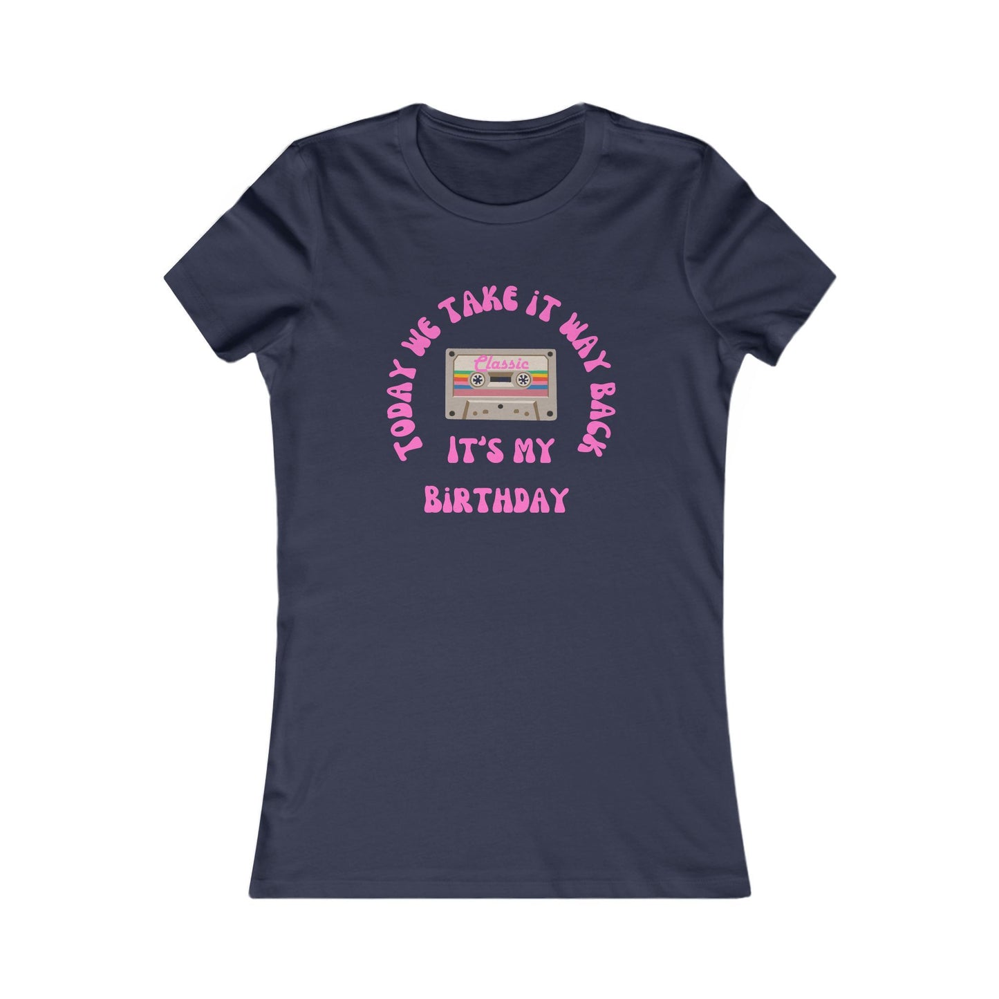 It's My Birthday Fitted T-Shirt