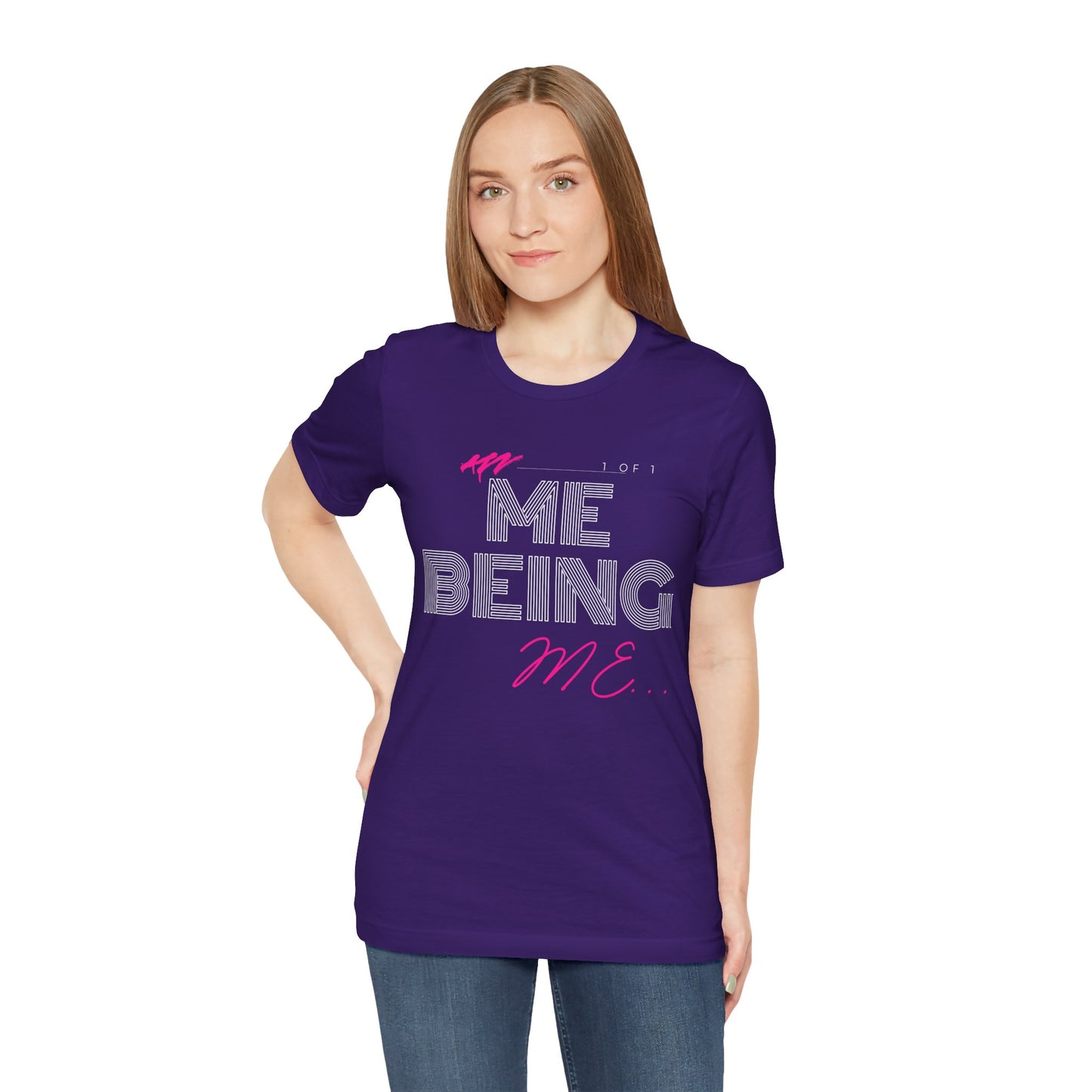 ME being Me T-Shirt