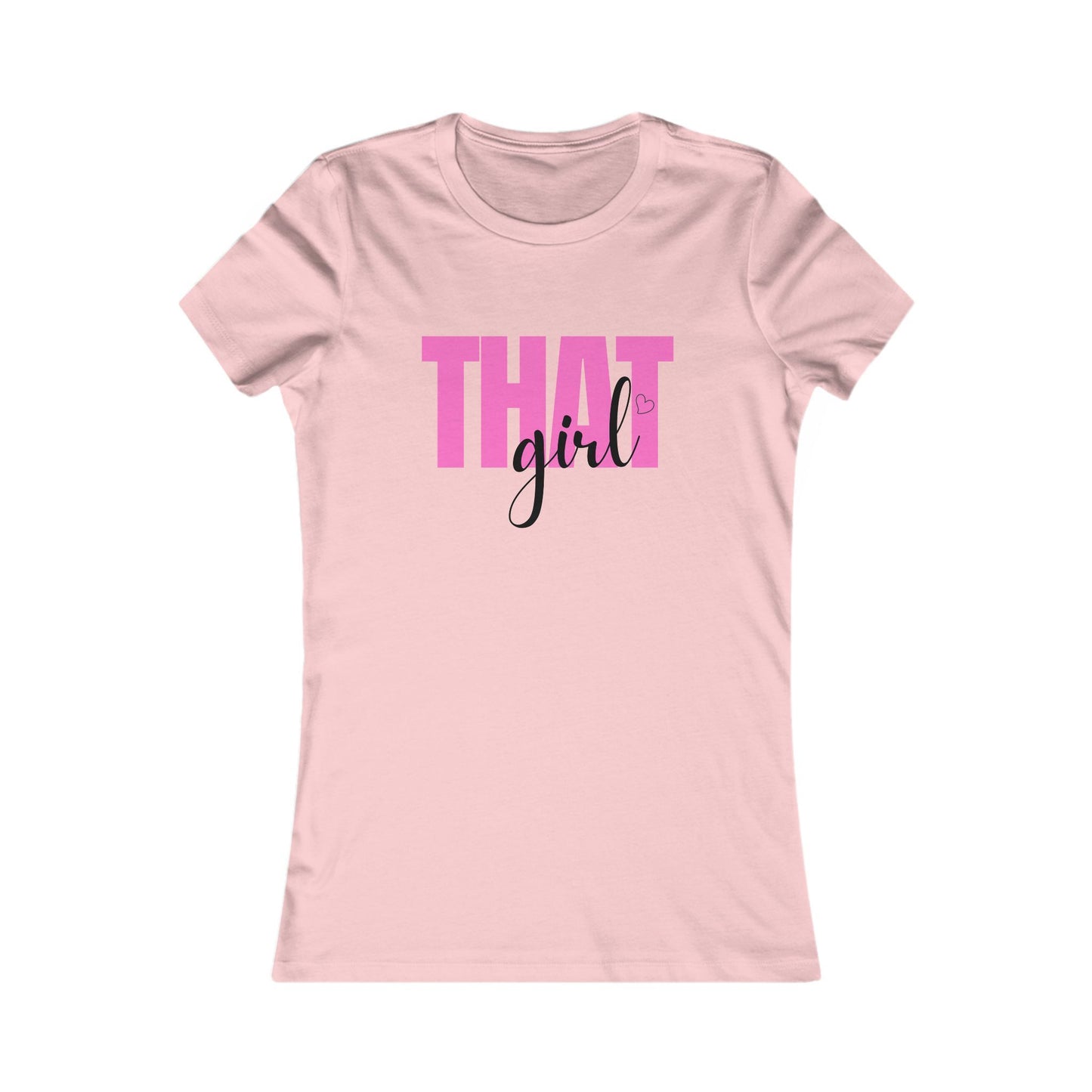 That Girl Fitted T-Shirt