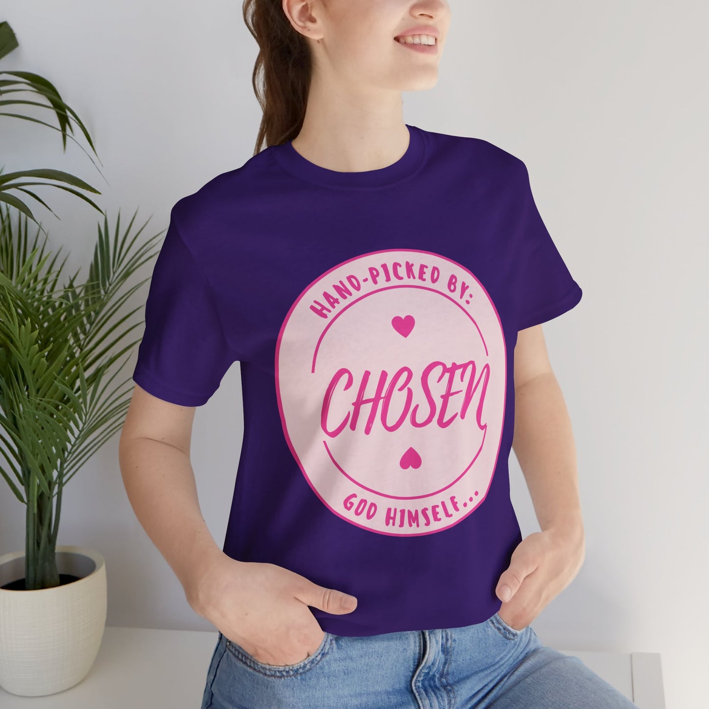 CHOSEN: Hand-picked by God Himself T-Shirt