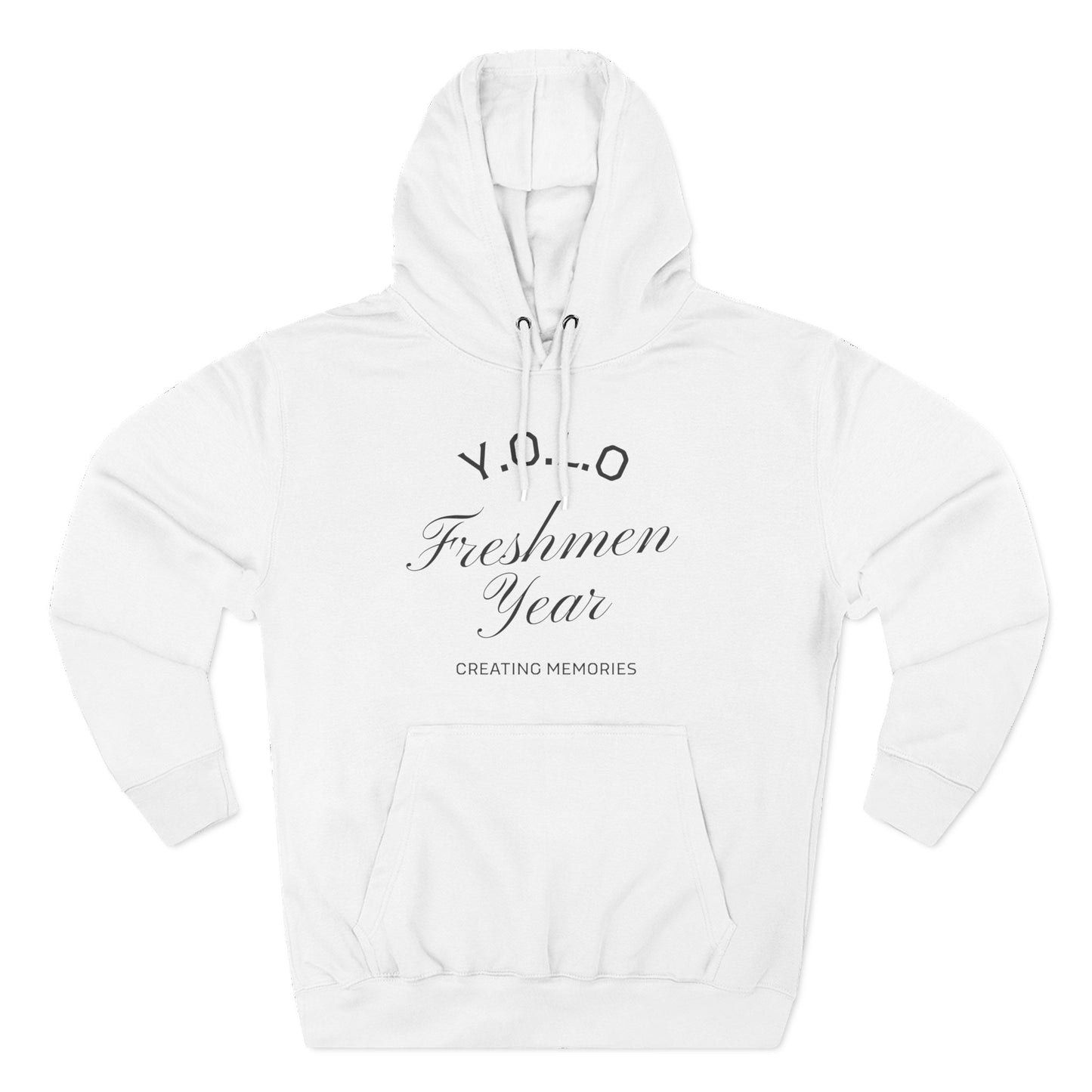 Y.O.L.O Freshmen Year Hoodie