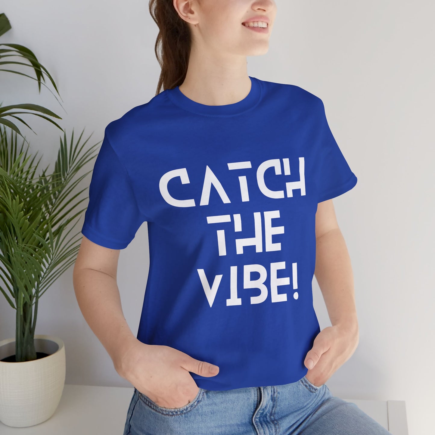 Catch the ViBe T-Shirt
