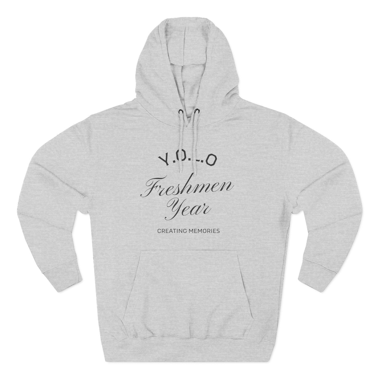Y.O.L.O Freshmen Year Hoodie