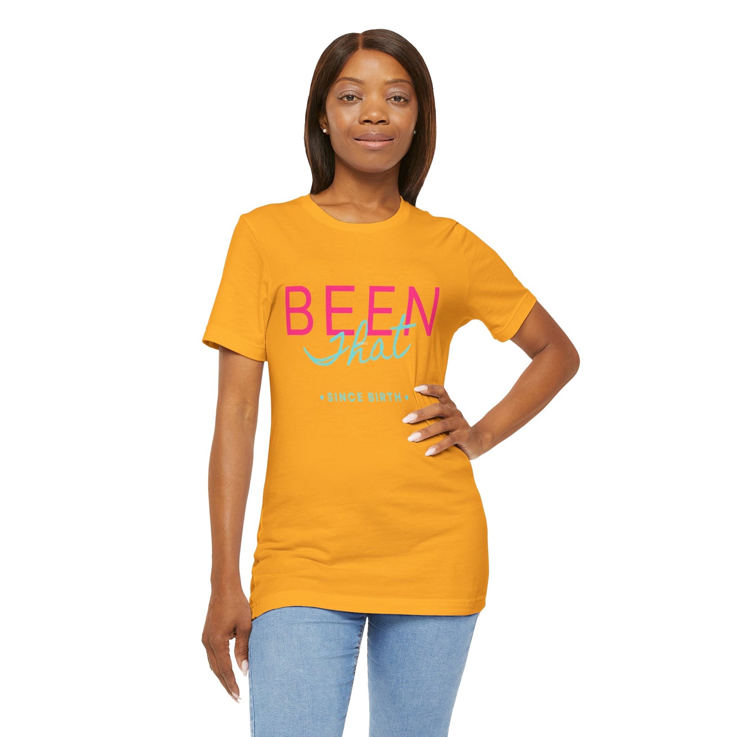 Been That T-Shirt