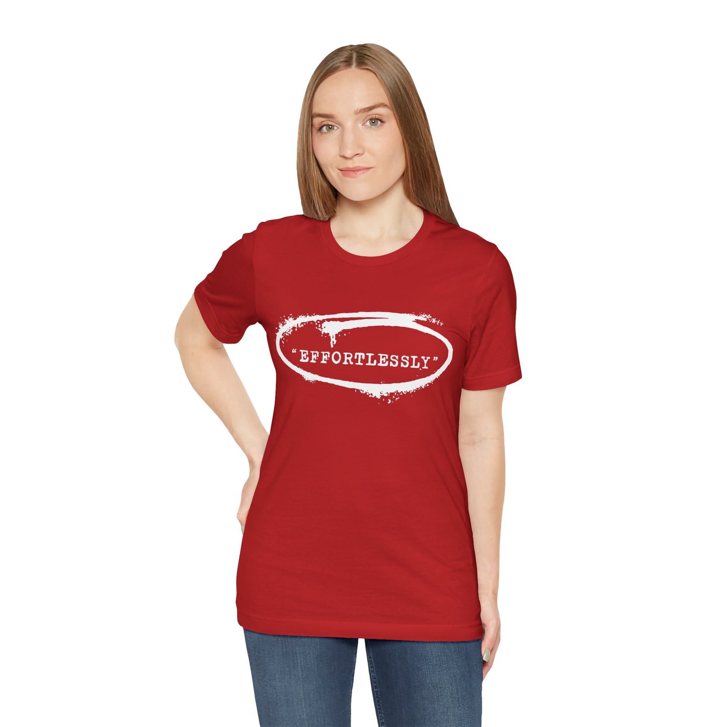 Effortlessly T-Shirt