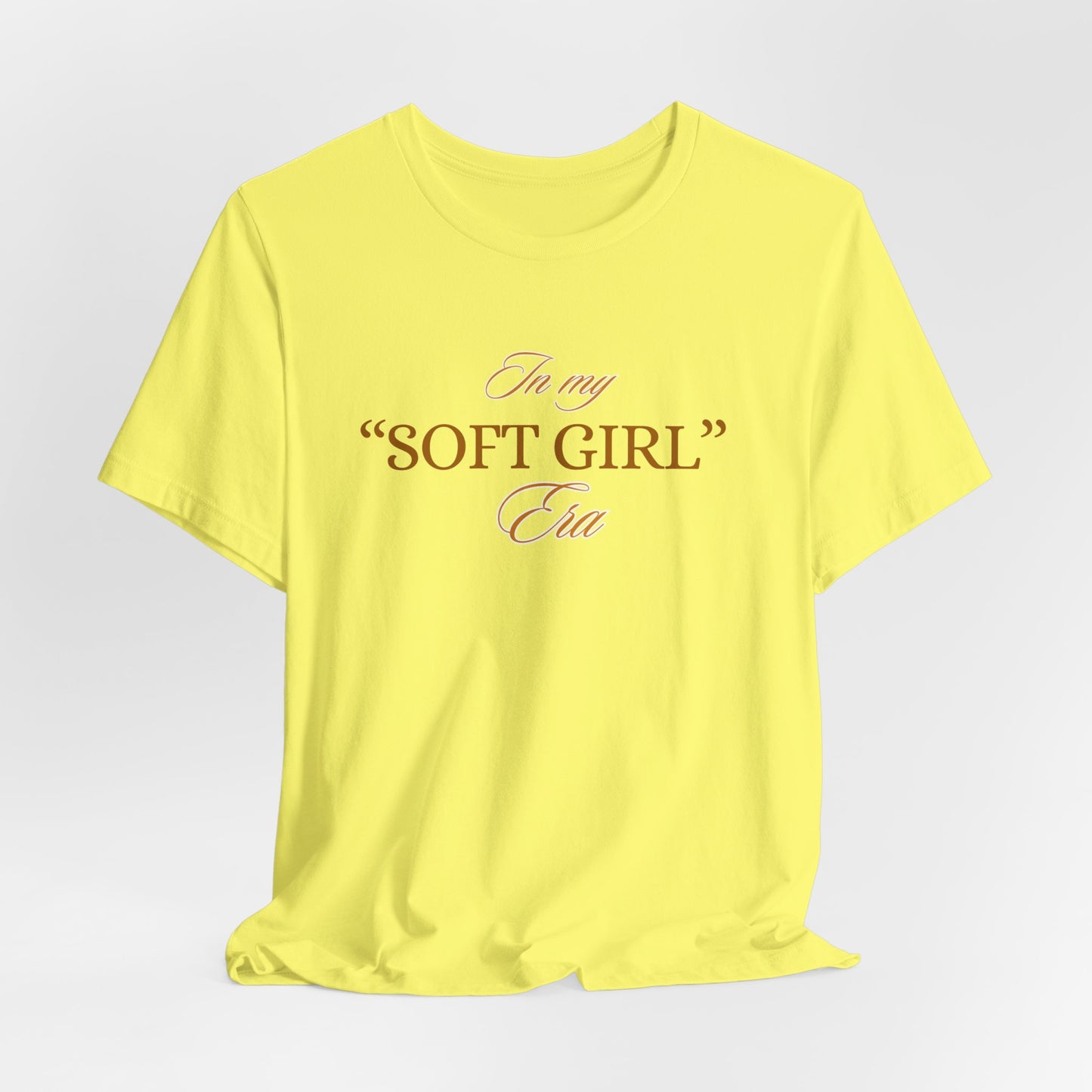 "Soft Girl Era" Jersey Short Sleeve Tee