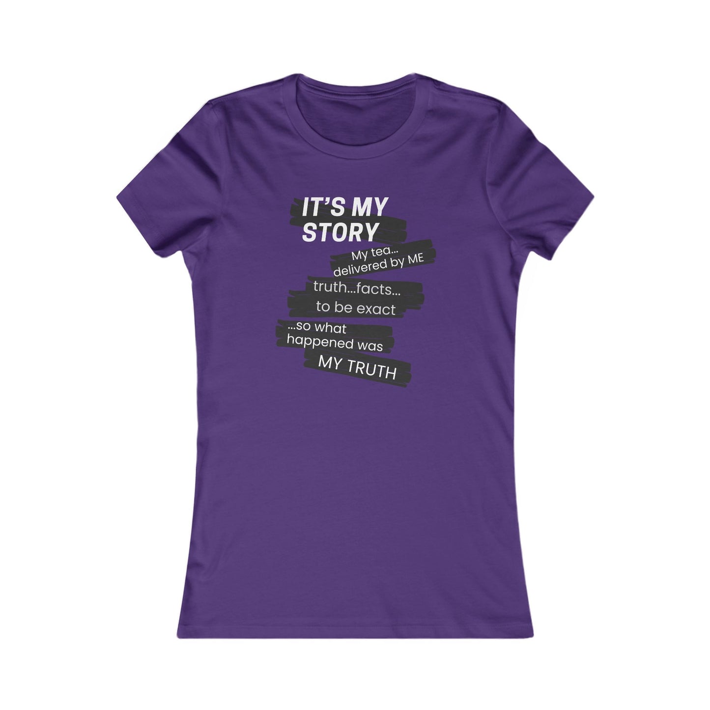 It's My Story tee