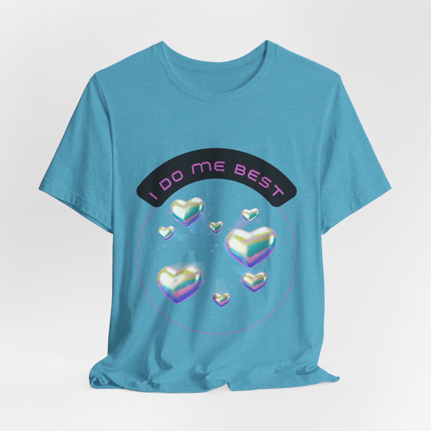 I Do Me Best T-Shirt