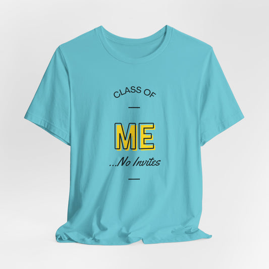 "Class of Me" Jersey Short Sleeve Tee