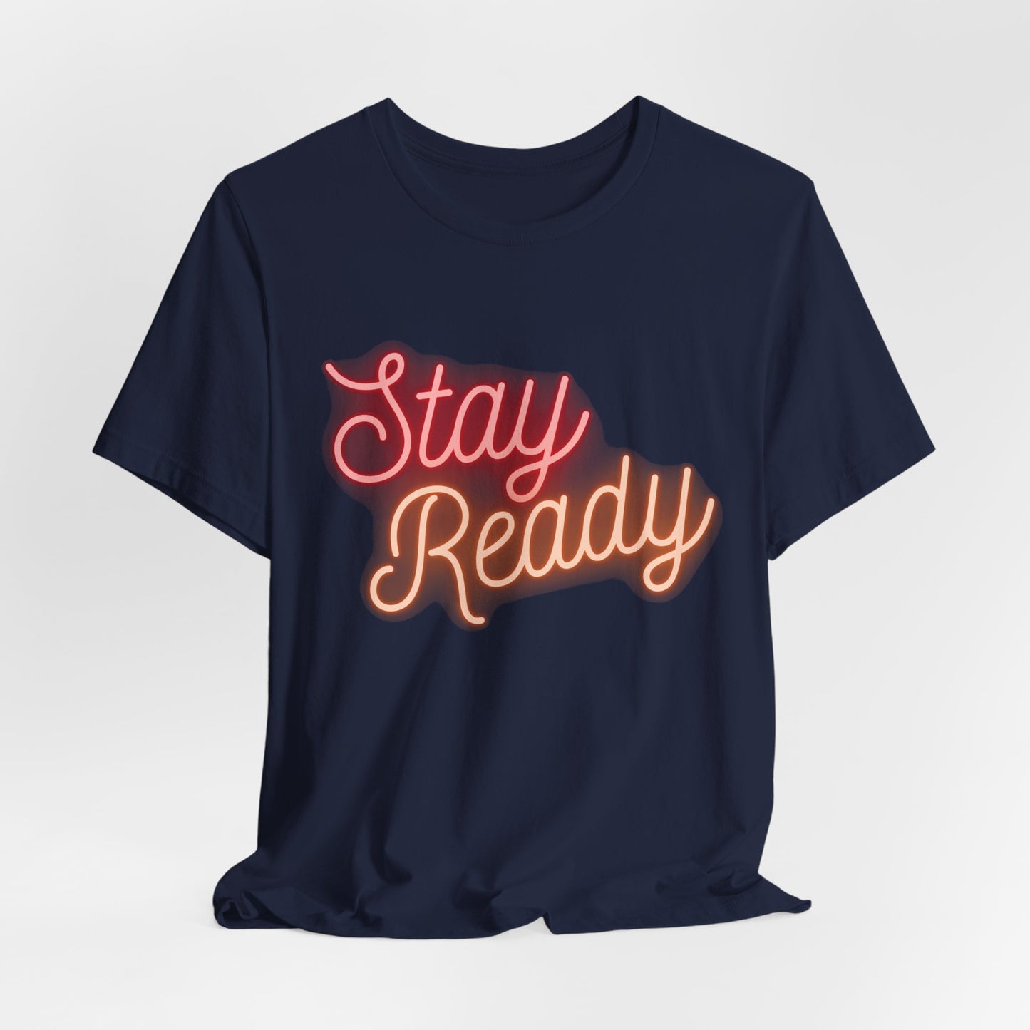 "Stay Ready" Jersey Short Sleeve Tee