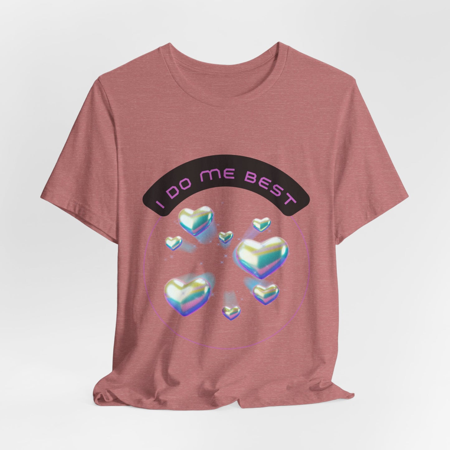 I Do Me Best T-Shirt