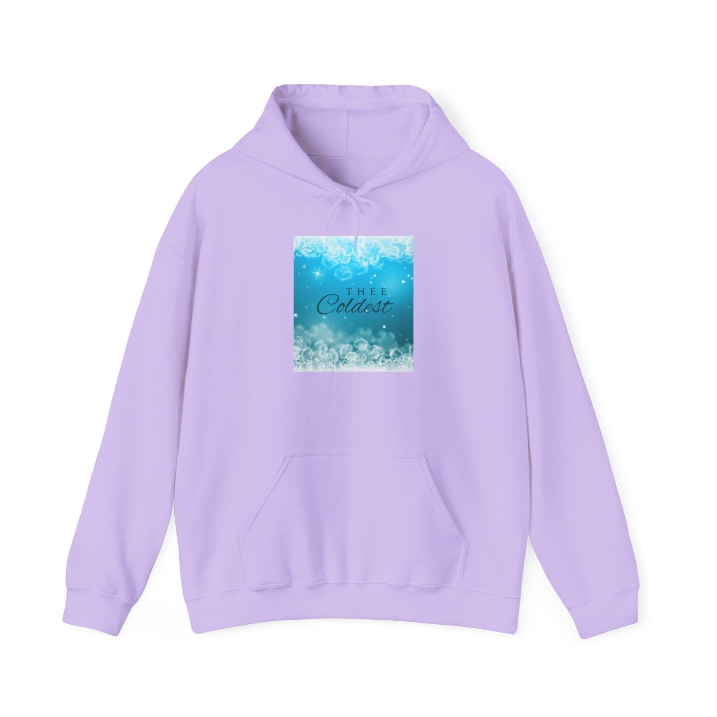 Thee Coldest Hoodie