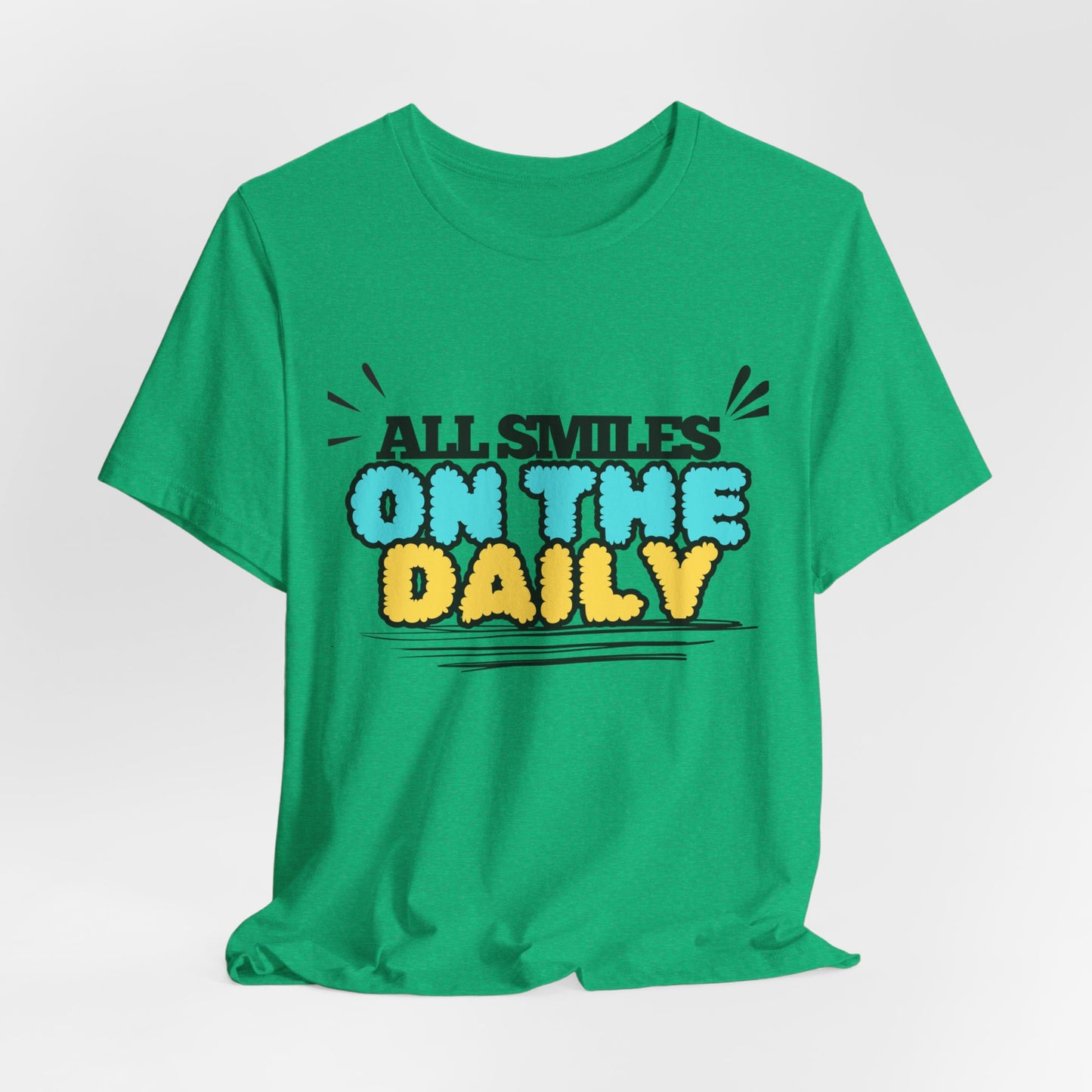 All Smiles on the Daily T-Shirt